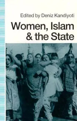 Nők, az iszlám és az állam - Women, Islam and the State