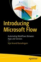 A Microsoft Flow bemutatása: munkafolyamatok automatizálása alkalmazások és szolgáltatások között - Introducing Microsoft Flow: Automating Workflows Between Apps and Services