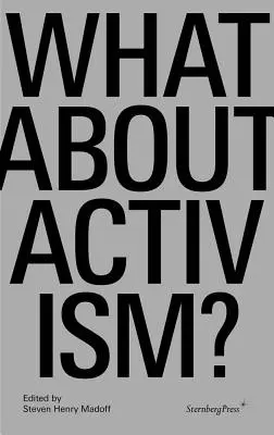 Mi a helyzet az aktivizmussal? - What about Activism?