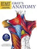 Gray anatómiája: A Fact-Filled Coloring Book [A Fact-Filled Coloring Book [With Poster] - Gray's Anatomy: A Fact-Filled Coloring Book [With Poster]