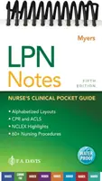 LPN Notes: Nővér klinikai zsebkönyv - LPN Notes: Nurse's Clinical Pocket Guide