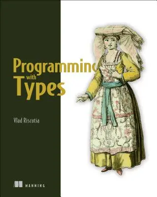 Programozás típusokkal - Programming with Types