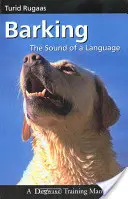 Ugatás: A nyelv hangja - Barking: The Sound of a Language