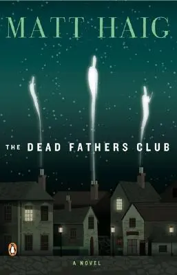 A halott apák klubja - The Dead Fathers Club