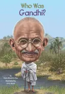 Ki volt Gandhi? - Who Was Gandhi?