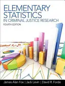 Elemi statisztika a büntetőjogi kutatásban - Elementary Statistics in Criminal Justice Research