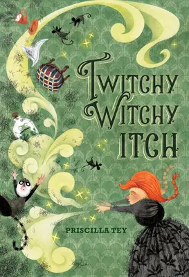 Rángatózó boszorkányos viszketés - Twitchy Witchy Itch