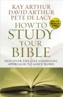 Hogyan tanulmányozd a Bibliát - How to Study Your Bible