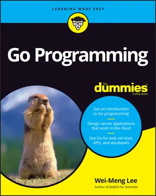 Go programozási nyelv Hülyéknek - Go Programming Language for Dummies