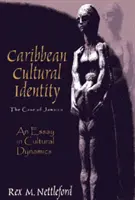 Karibi kulturális identitás - Jamaika esete - Caribbean Cultural Identity - The Case of Jamaica