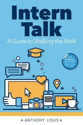 Gyakornoki beszélgetés: A Guide to Walking the Walk - Intern Talk: A Guide to Walking the Walk