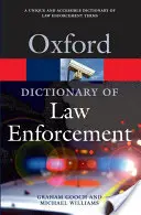 A bűnüldözés szótára - Dictionary of Law Enforcement