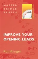 Javítsd a nyitó vezetéseidet - Improve Your Opening Leads