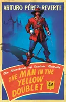 Az ember a sárga mellényben - Alatriste kapitány kalandjai - Man In The Yellow Doublet - The Adventures Of Captain Alatriste