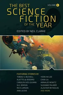 Az év legjobb sci-fije: Hatodik kötet - The Best Science Fiction of the Year: Volume Six