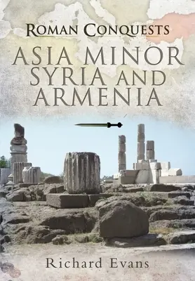 Kis-Ázsia, Szíria és Örményország - Asia Minor, Syria and Armenia