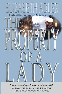 Egy hölgy tulajdona - The Property of a Lady