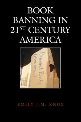 Könyvtiltás a 21. századi Amerikában - Book Banning in 21st-Century America