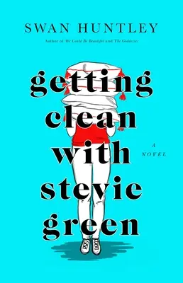 Tisztulni Stevie Greennel - Getting Clean with Stevie Green