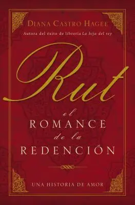 Rut: El Romance de la Redencin