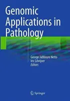 Genomikai alkalmazások a patológiában - Genomic Applications in Pathology