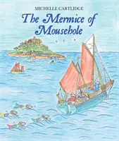 Egérlyuk egere - Mermice of Mousehole