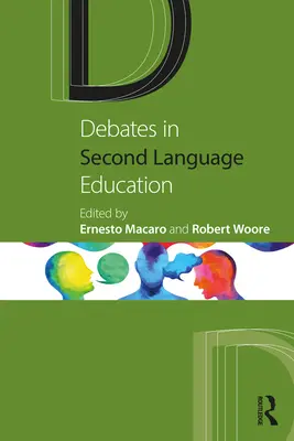 Viták a második nyelvoktatásban - Debates in Second Language Education