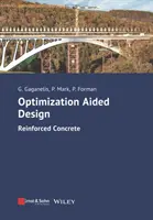 Optimalizálással segített tervezés: Vasbeton - Optimization Aided Design: Reinforced Concrete