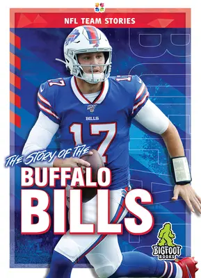 A Buffalo Bills története - The Story of the Buffalo Bills