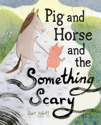 Disznó és ló és a valami ijesztő - Pig and Horse and the Something Scary