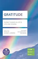 Gratitude (Lifebuilder Bible Study) - Giving Thanks in Life's Ups and Downs (Larsen Dale (Author))