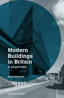 Modern épületek Nagy-Britanniában - A Gazetteer (angol nyelvű ismertető) - Modern Buildings in Britain - A Gazetteer