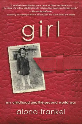 Lány: Gyermekkorom és a második világháború - Girl: My Childhood and the Second World War