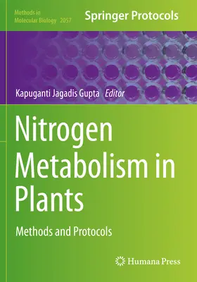 Nitrogénanyagcsere a növényekben: Módszerek és protokollok - Nitrogen Metabolism in Plants: Methods and Protocols