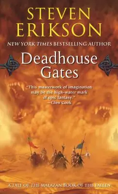 Holtak háza kapuja: A Malazan Book of the Fallen második könyve - Deadhouse Gates: Book Two of the Malazan Book of the Fallen