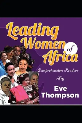 Afrika vezető asszonyai: Comprehension Readers - Leading Women of Africa: Comprehension Readers