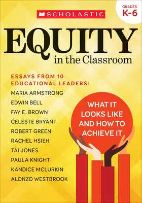 Méltányosság az osztályteremben: Hogyan néz ki és hogyan érhetjük el? - Equity in the Classroom: What It Looks Like and How to Achieve It