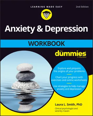 Szorongás és depresszió munkafüzet Dummies számára - Anxiety and Depression Workbook for Dummies