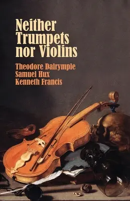 Ani trumpety, ani housle - Neither Trumpets Nor Violins
