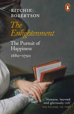 Felvilágosodás - A boldogság keresése 1680-1790 - Enlightenment - The Pursuit of Happiness 1680-1790