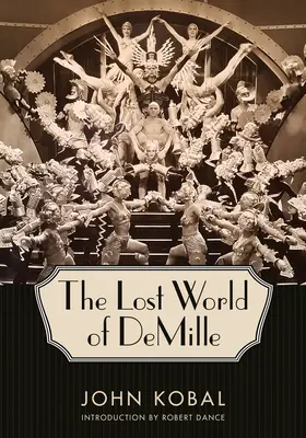 Ztracený svět DeMille - The Lost World of DeMille