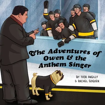 The Adventures of Owen & the Anthem Singer (Owen és a himnuszénekes kalandjai) - The Adventures of Owen & the Anthem Singer