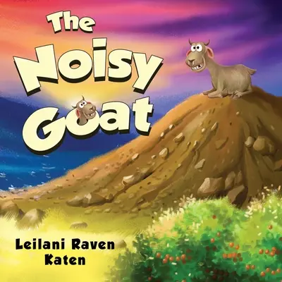 A zajos kecske - The Noisy Goat