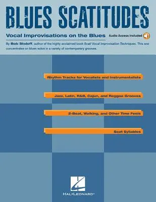 Blues Scatitudes: Vokální improvizace na blues [s CD] - Blues Scatitudes: Vocal Improvisations on the Blues [With CD]