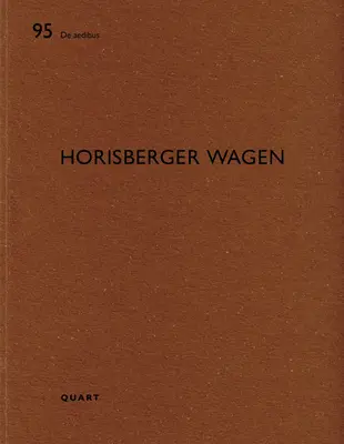 Horisberger Wagen: de Aedibus