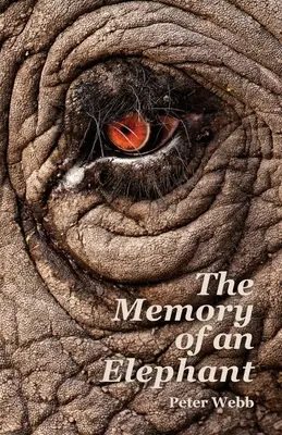 Egy elefánt emlékezete - The Memory of an Elephant
