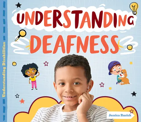 A siketség megértése - Understanding Deafness