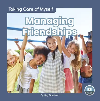 Barátságok kezelése - Managing Friendships