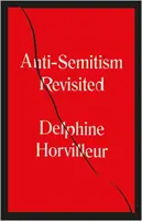 Az antiszemitizmus újraélesztve - Hogyan tették értelmessé a rabbik a gyűlöletet? - Anti-Semitism Revisited - How the Rabbis Made Sense of Hatred