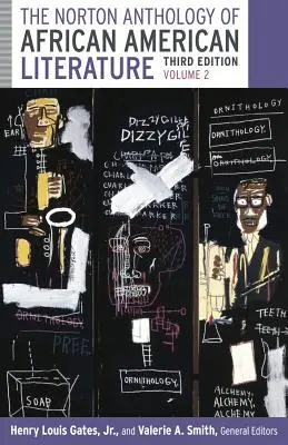 The Norton Anthology of African American Literature, Volume 2 (Az afroamerikai irodalom Norton-antológia 2. kötete) - The Norton Anthology of African American Literature, Volume 2